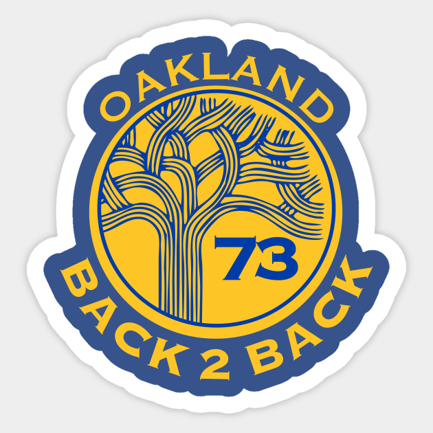 Oakland B2B Oakland Sticker TeePublic